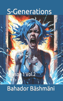 S-Generations: Season 1 Vol.2