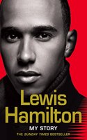 Lewis Hamilton: My Story: (English)