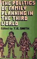 Politics of Family Planning in the Third World