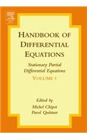 Handbook of Differential Equations: Stationary Partial Differential Equations: Stationary Partial Differential Equations(1 Handbook of Differential Equations: Stationary Partial Diffe)