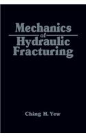 Mechanics of Hydraulic Fracturing