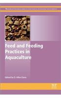 Feed and Feeding Practices in Aquaculture
