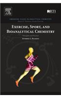 Exercise, Sport, and Bioanalytical Chemistry
