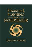 Financial Planning for the Entrepreneur