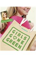 Girls Gone Green