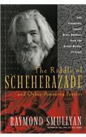 The Riddle of Schenerazade: And Other Amazing Puzzles(Harvest Book)
