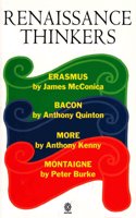 Renaissance Thinkers: Erasmus, Bacon, More, and Montaigne