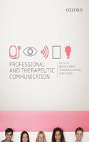 Professional and Therapeutic Communication