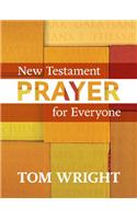 New Testament Prayer for Everyone