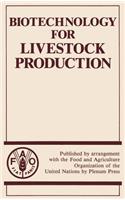 Biotechnology for Livestock Production