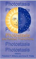 Photostasis and Related Phenomena