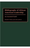 Bibliography of African American Leadership