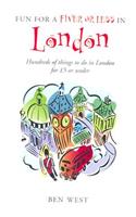 Fun for a Fiver or Less in London