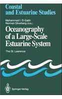 Oceanography of a Large-scale Estuarine System