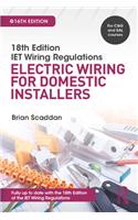 IET Wiring Regulations: Electric Wiring for Domestic Installers