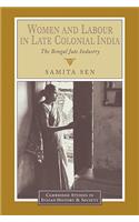 Women and Labour in Late Colonial India