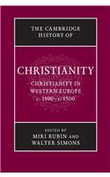 The Cambridge History of Christianity: Volume 4, Christianity in Western Europe, c.1100-c.1500