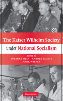 Kaiser Wilhelm Society Under National Socialism