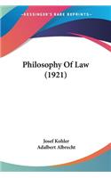 Philosophy Of Law (1921)