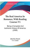 Real America In Romance, With Reading Courses V1
