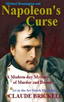 The Napoleon Connection: A Modern-day Mystery of Murder and Deceit!(1 The Art Sleuth Mysteries)