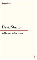 A Dancer in Darkness