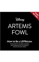 Artemis Fowl: How to Be a Leprecon