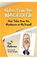 Notes from the WACKO! File