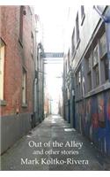 Out of the Alley and Other Stories [B&W illus.]