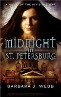 Midnight in St. Petersburg: A Novel of the Invisible War