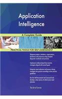 Application Intelligence A Complete Guide