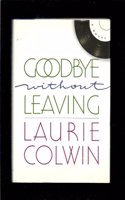 Goodbye Without Leaving