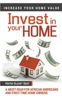 Invest In Your Home