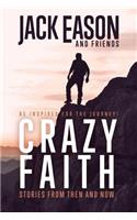 Crazy Faith