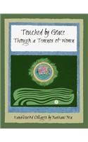 Touched by Grace