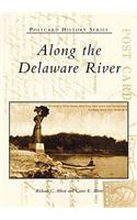 Along the Delaware River