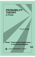Probability Theory: A Primer