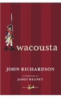 Wacousta: A Tale of the Canadas(New Canadian Library (Paperback))