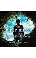 The Empty Mirror Lib/E