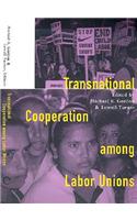 Transnational Cooperation among Labor Unions