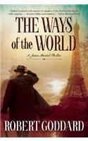 The Ways of the World: A James Maxted Thriller(1 James Maxted Thriller)