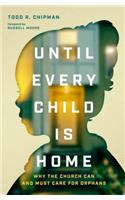 Until Every Child Is Home