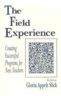 The Field Experience