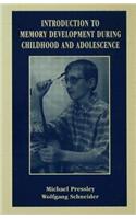 Introduction to Memory Development During Childhood and Adolescence