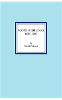 Scots-Irish Links 1825-1900