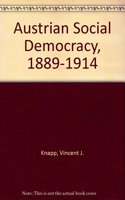 Austrian Social Democracy, 1889-1914