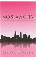 No Sex in the City