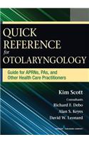 Quick Reference for Otolaryngology