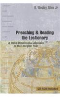 Preaching & Reading the Lectionary: A Three-Dimensional Approach to the Liturgical Year