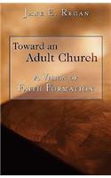 Toward an Adult Church
